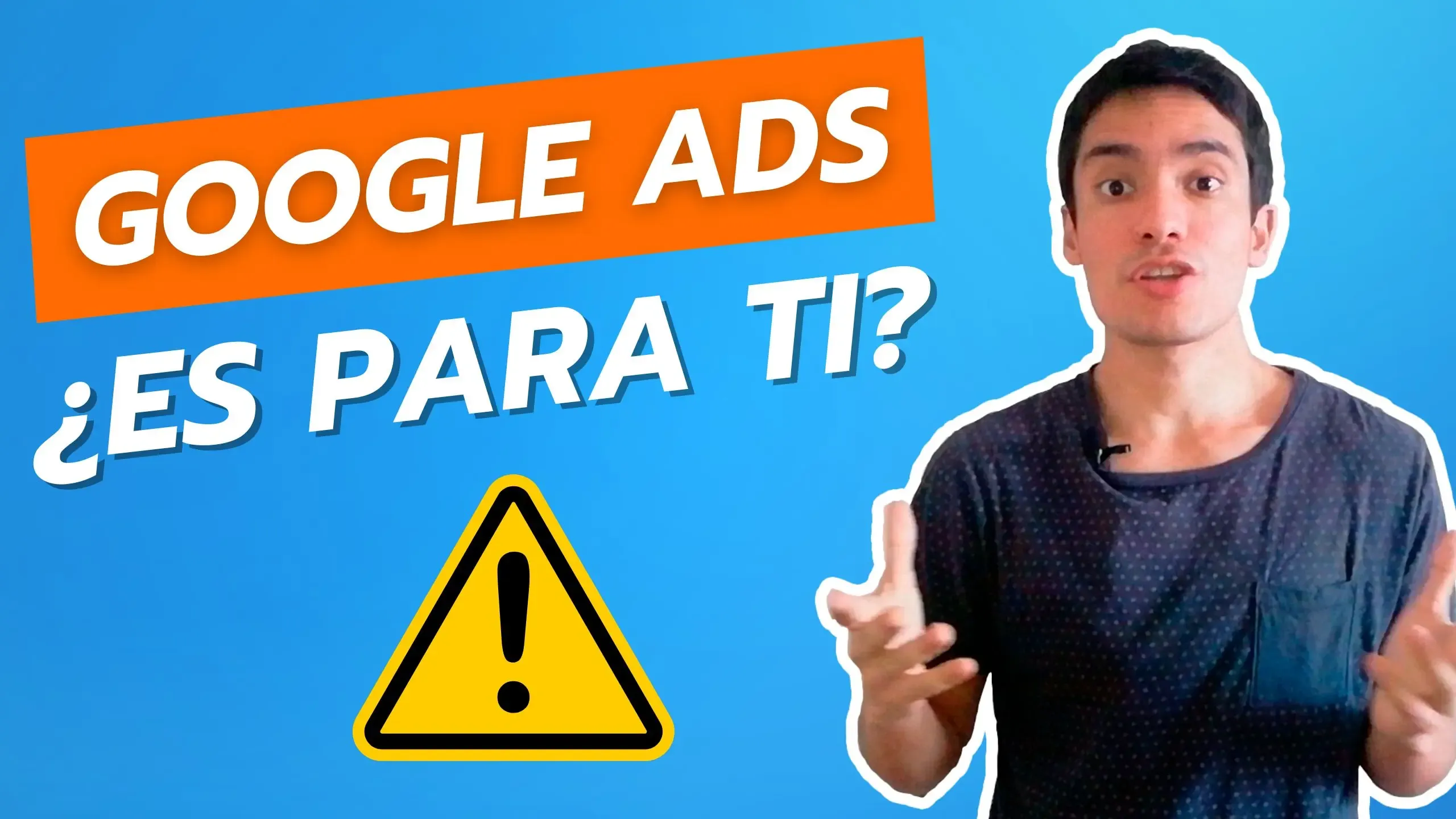 Miniatura del video Google Ads servirá para tu Negocio